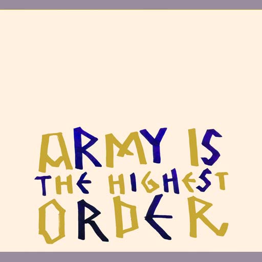 army is order, political art, anti-war propaganda, politics, painting, Nicholaas Chiao