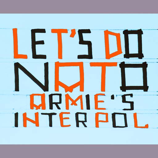 let's do NATO as Interpol, political art, anti-war propaganda, politics, painting, Nicholaas Chiao